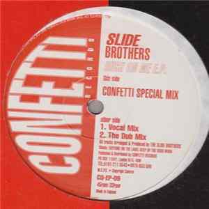 Download Slide Brothers - Rush On Me E.P.