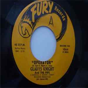 Download Gladys Knight & The Pips - Operator / I'll Trust In You