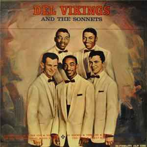 Download Del Vikings And The The Sonnets - Del Vikings And The Sonnets