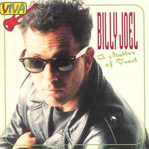 Download Billy Joel - A Matter Of Trust