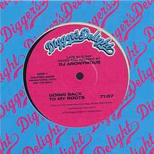 Download DJ Anonymous - Going Back To My Roots