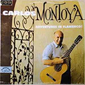 Download Carlos Montoya - Adventures In Flamenco