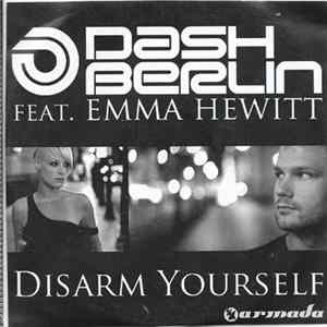 Download Dash Berlin Ft. Emma Hewitt - Disarm Yourself