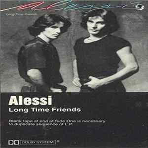 Download Alessi - Long Time Friends