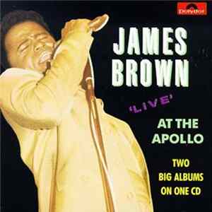 Download James Brown - Live At The Apollo