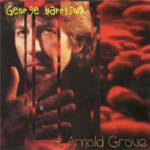 Download George Harrison - 12 Arnold Grove