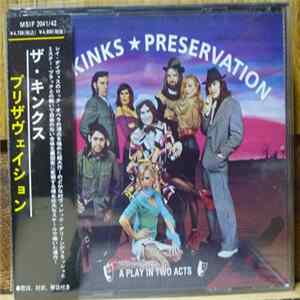 Download The Kinks - Preservation - A Play In Two Acts