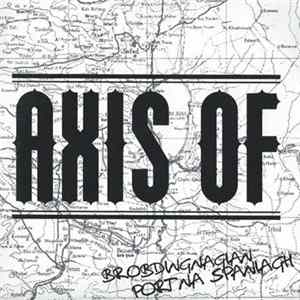 Download Axis Of - Port Na Spaniagh