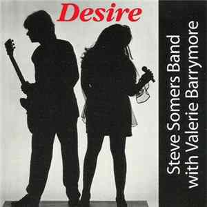 Download Steve Somers Band with Valerie Barrymore - Desire