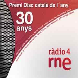 Download Various - Ràdio 4. Premi Disc Català De L'Any. 30 anys