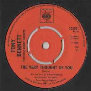 Download Tony Bennett Featuring Bobby Hackett - The Very Thought Of You / Sleepy Time Gal