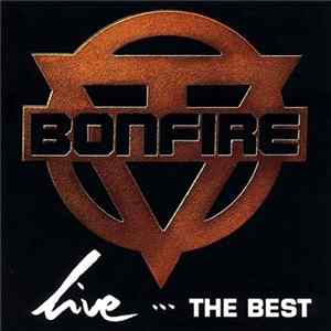 Download Bonfire - Live...The Best