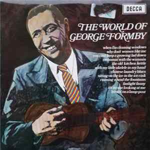 Download George Formby - The World Of George Formby
