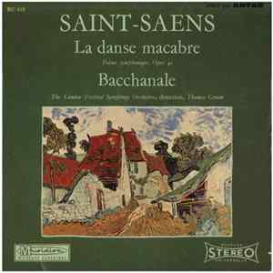 Download Saint Saëns, The London Festival Symphony Orchestra Direction Thomas Greene - La Danse Macabre