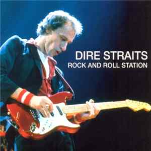 Download Dire Straits - Rock And Roll Station