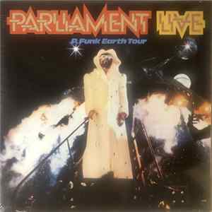 Download Parliament - Live (P.Funk Earth Tour)