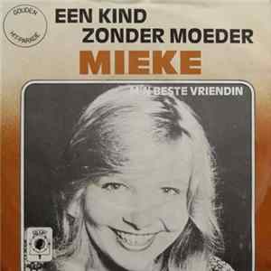 Download Mieke - Een Kind Zonder Moeder / M'n Beste Vriendin