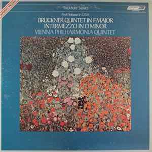 Download Bruckner - Vienna Philharmonia Quintet - Quintet In F Major, Intermezzo In D Minor