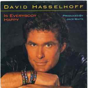 Download David Hasselhoff - Is Everybody Happy