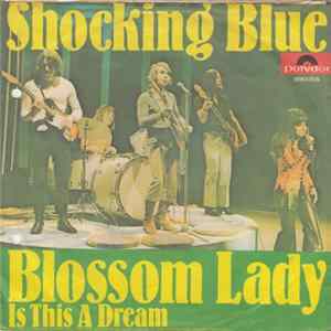 Download Shocking Blue - Blossom Lady