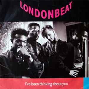 Download Londonbeat - I've Been Thinking About You
