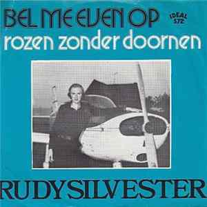 Download Rudy Silvester - Bel Me Even Op