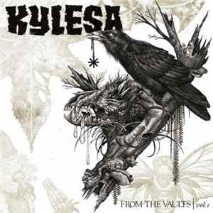 Download Kylesa - From The Vaults | Vol. 1