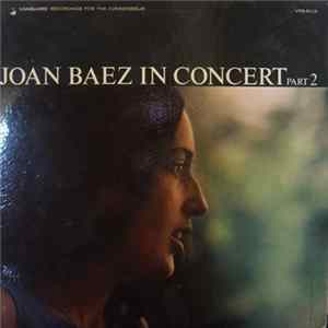 Download Joan Baez - In Concert Part 2