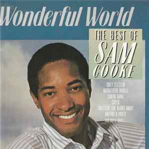 Download Sam Cooke - Wonderful World - The Best Of Sam Cooke