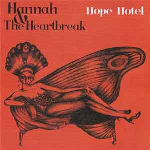 Download Hannah & The Heartbreak - Hope Hotel