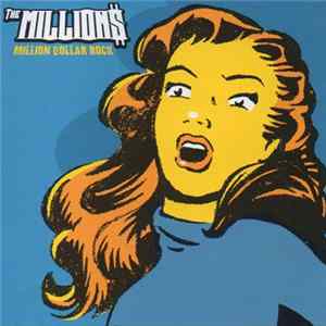 Download The Millions - Million Dollar Rock