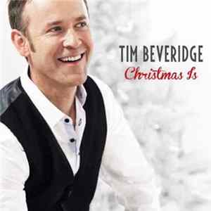 Download Tim Beveridge - Christmas Is