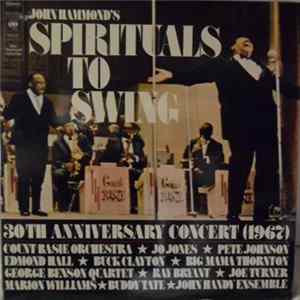 Download Various - John Hammond's Spirituals To Swing . 30th Anniversary Concert (1967)