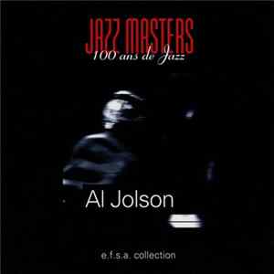 Download Al Jolson - Jazz Masters (100 Ans De Jazz)