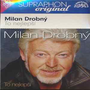 Download Milan Drobný - To Nejlepší