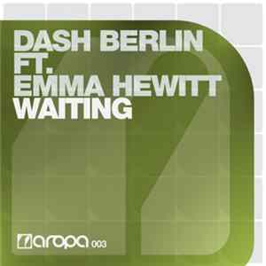 Download Dash Berlin Ft. Emma Hewitt - Waiting