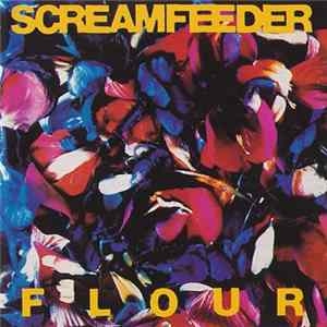 Download Screamfeeder - Flour