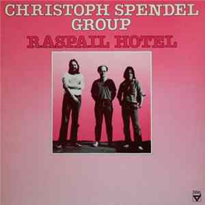 Download Christoph Spendel Group - Raspail Hotel