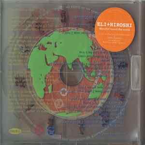 Download Eli + Hiroshi - Marchin' Round The World