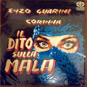 Download Enzo Guarini, Corinna - Il Dito Sulla Mala