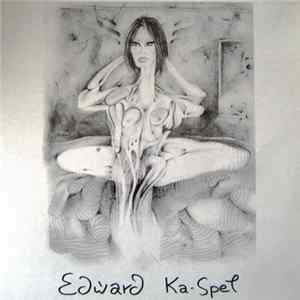 Download Edward Ka-Spel - Eyes! China Doll
