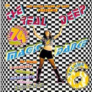 Download Various - The Real Deep Magic Dance Hits Vol.6