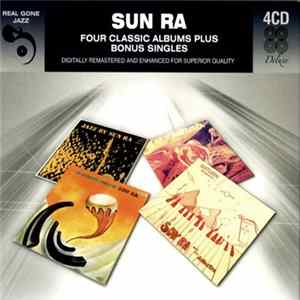 Download Sun Ra - Four Classic Albums Plus Bonus Singles
