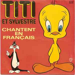 Download Arlette Thomas / Michel Elias - Titi Et Sylvestre Chantent En Français