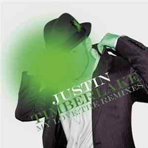 Download Justin Timberlake - My Love: The Remixes