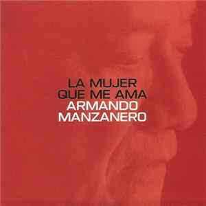 Download Armando Manzanero Con Teo Cardalda (Cómplices) - La Mujer Que Me Ama
