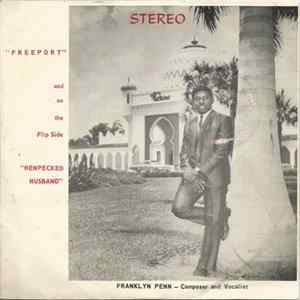 Download Franklyn Penn - Freeport / Henpecked Husband