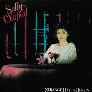 Download Sally Oldfield - Strange Day In Berlin