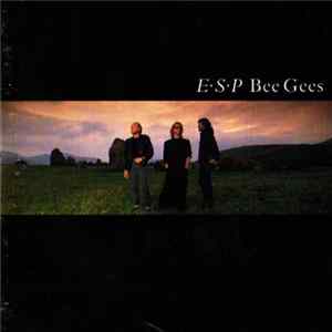 Download Bee Gees - E-S-P