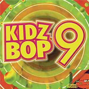Download Kidz Bop Kids - Kidz Bop 9